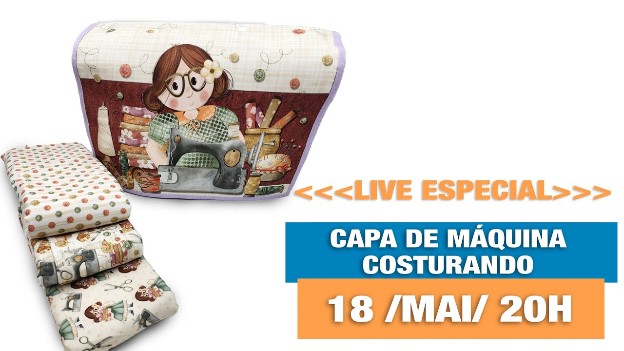 PASSO A PASSO AO VIVO - CAPA DE MÁQUINA COSTURANDO