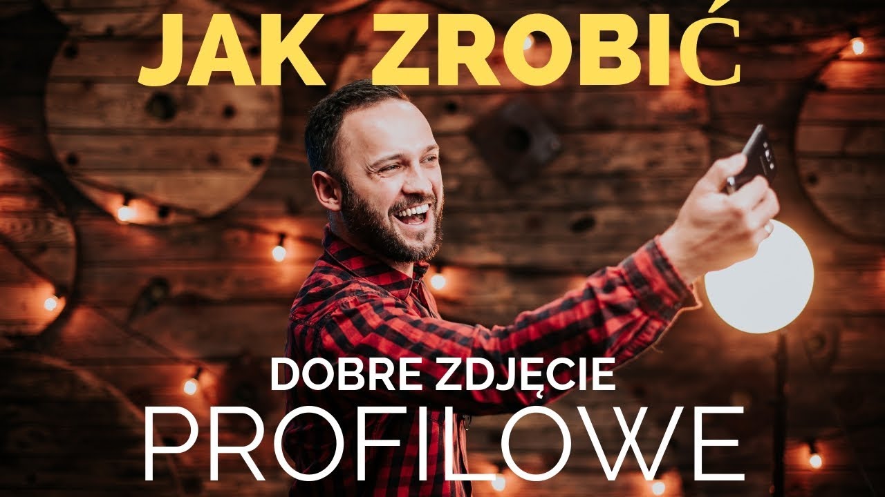 Jak zrobić zdjęcie profilowe — PORADNIK