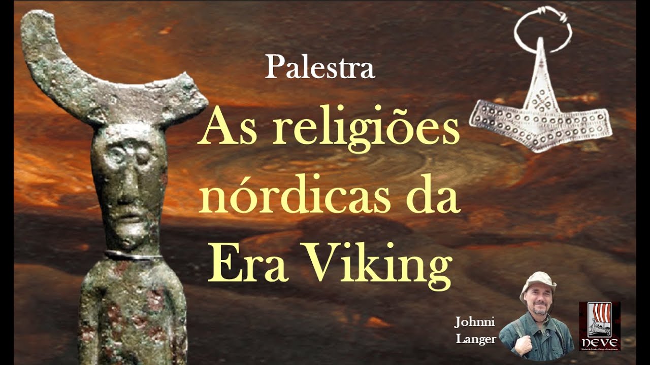 As Religiões Nórdicas da Era Viking (Palestra)
