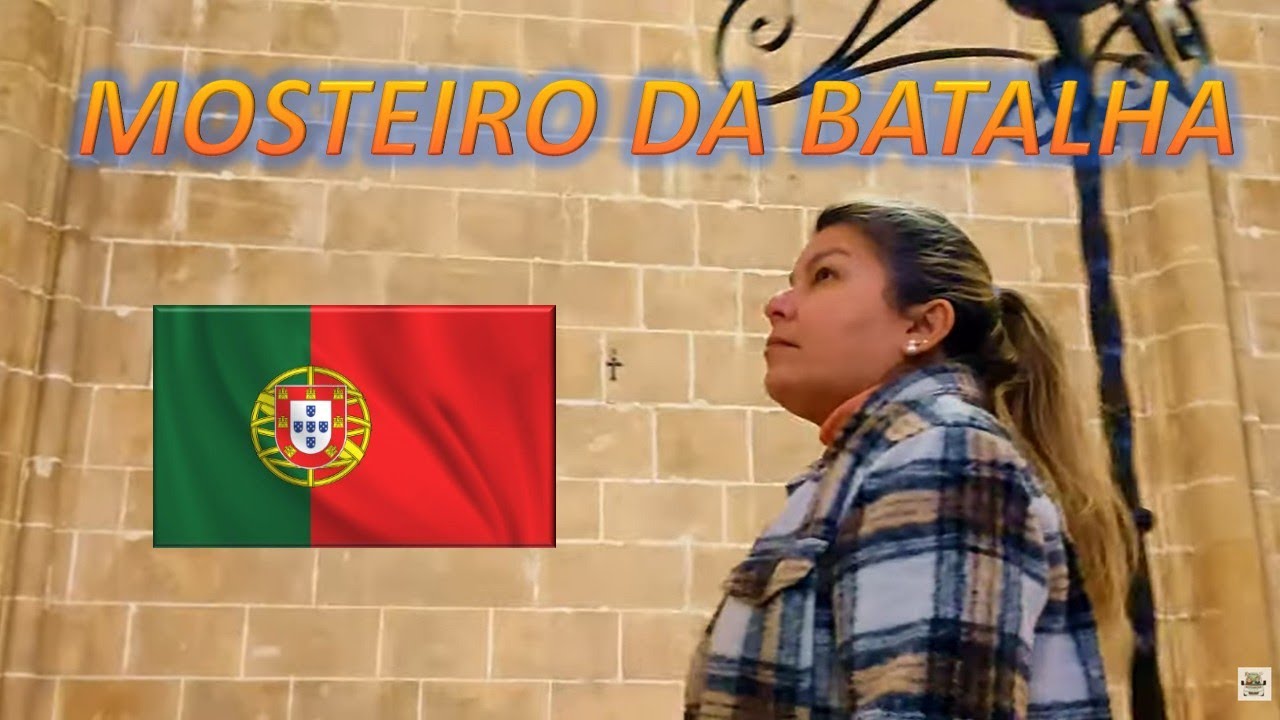 MOSTEIRO DA BATALHA MAIS UMA JÓIA EM PORTUGAL 🇵🇹🙏