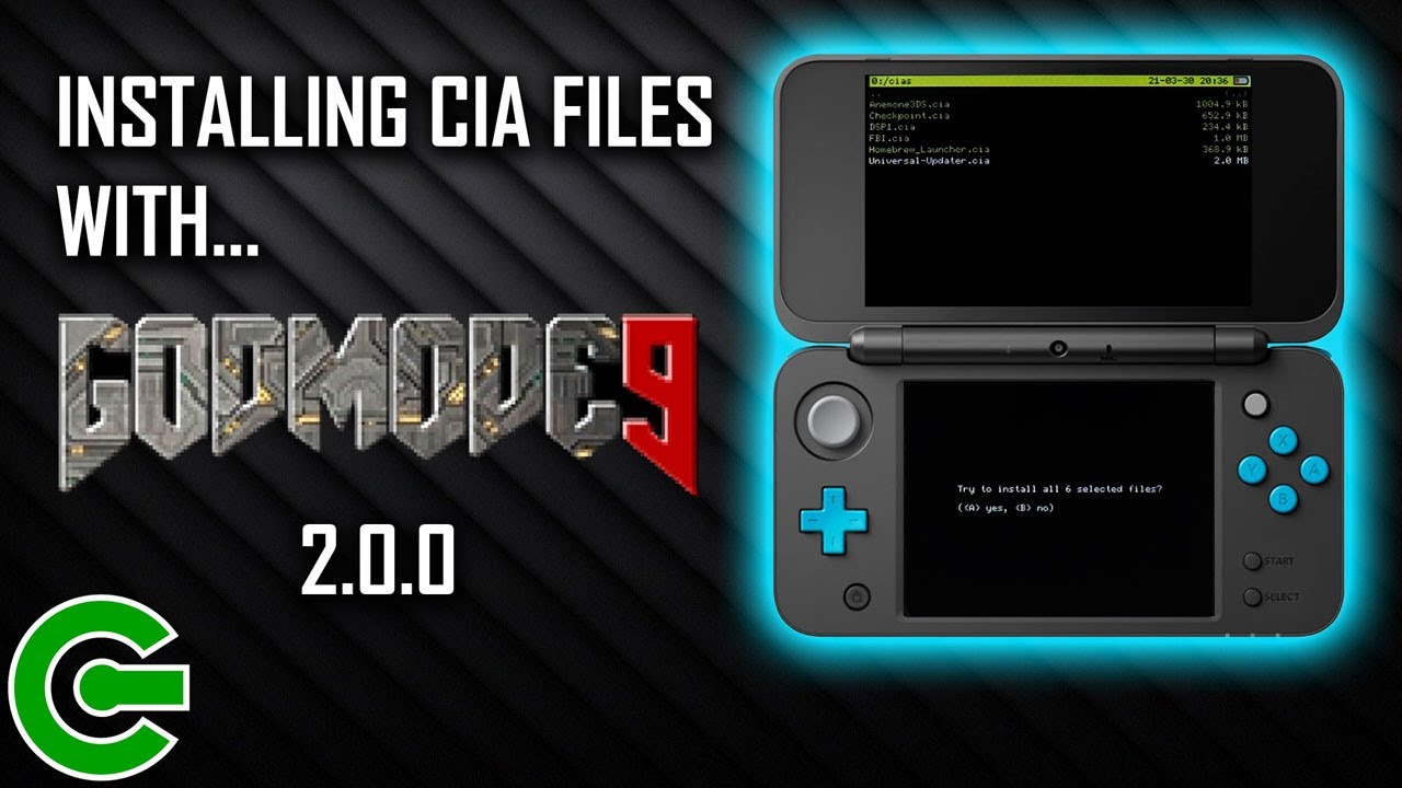 УСТАНОВКА ФАЙЛОВ CIA С ПОМОЩЬЮ GODMODE9 2.0.0: ОБЯЗАТЕЛЬНО К ПРОСМОТРУ!