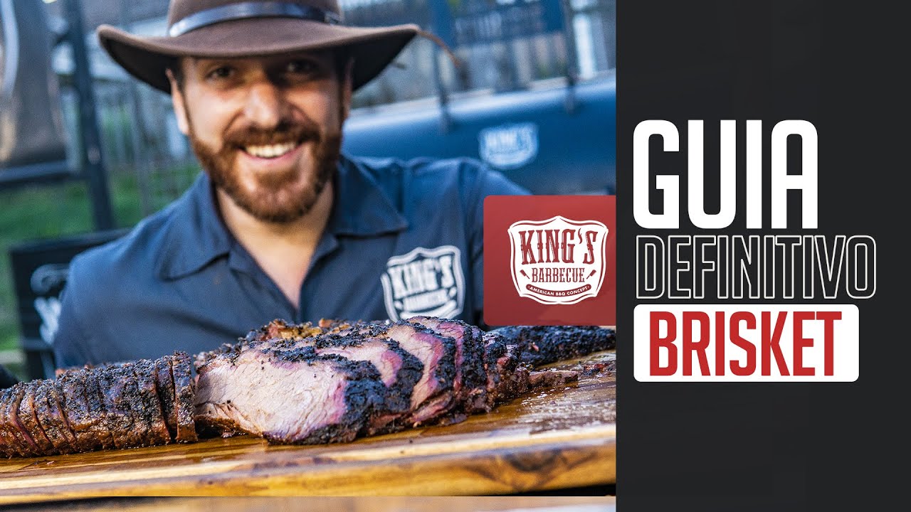 GUIA DEFINITIVO DO BRISKET - Como fazer o BRISKET perfeito - KINGS BBQ