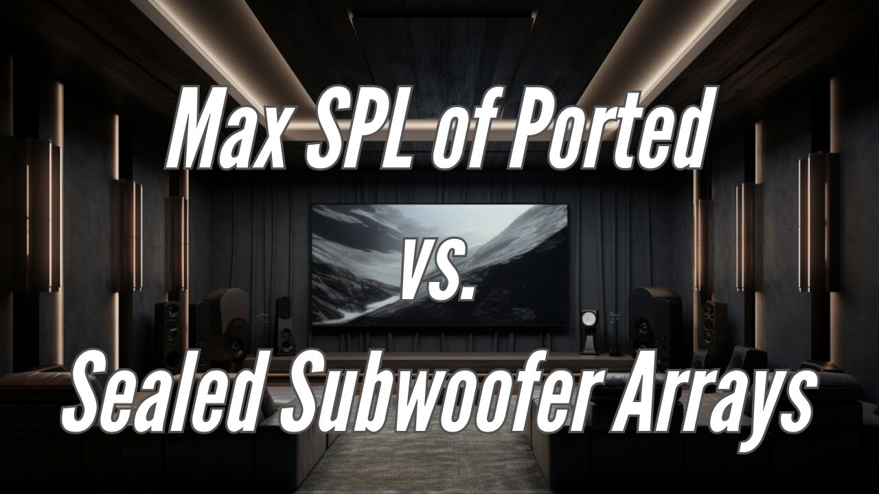 Max SPL of Ported vs. Sealed Subwoofer Arrays