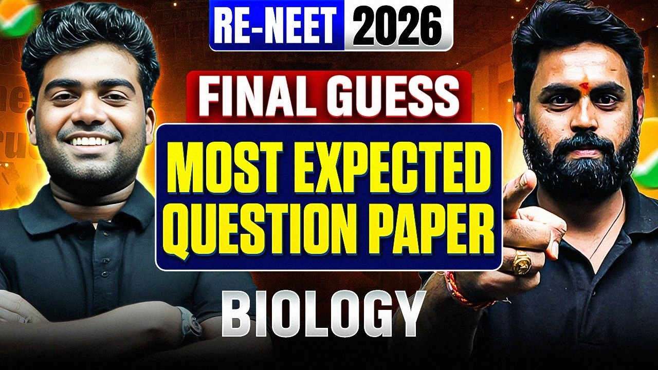 🔥 RE-NEET 2026 Biology Final Guess Paper | Most Expected Questions 🎯