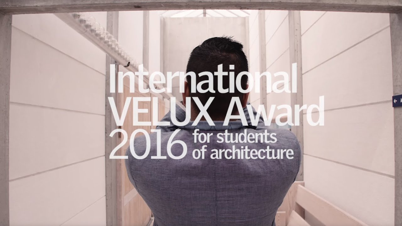 International VELUX Award 2016 for Students of Architecture Regional Winners Announcement