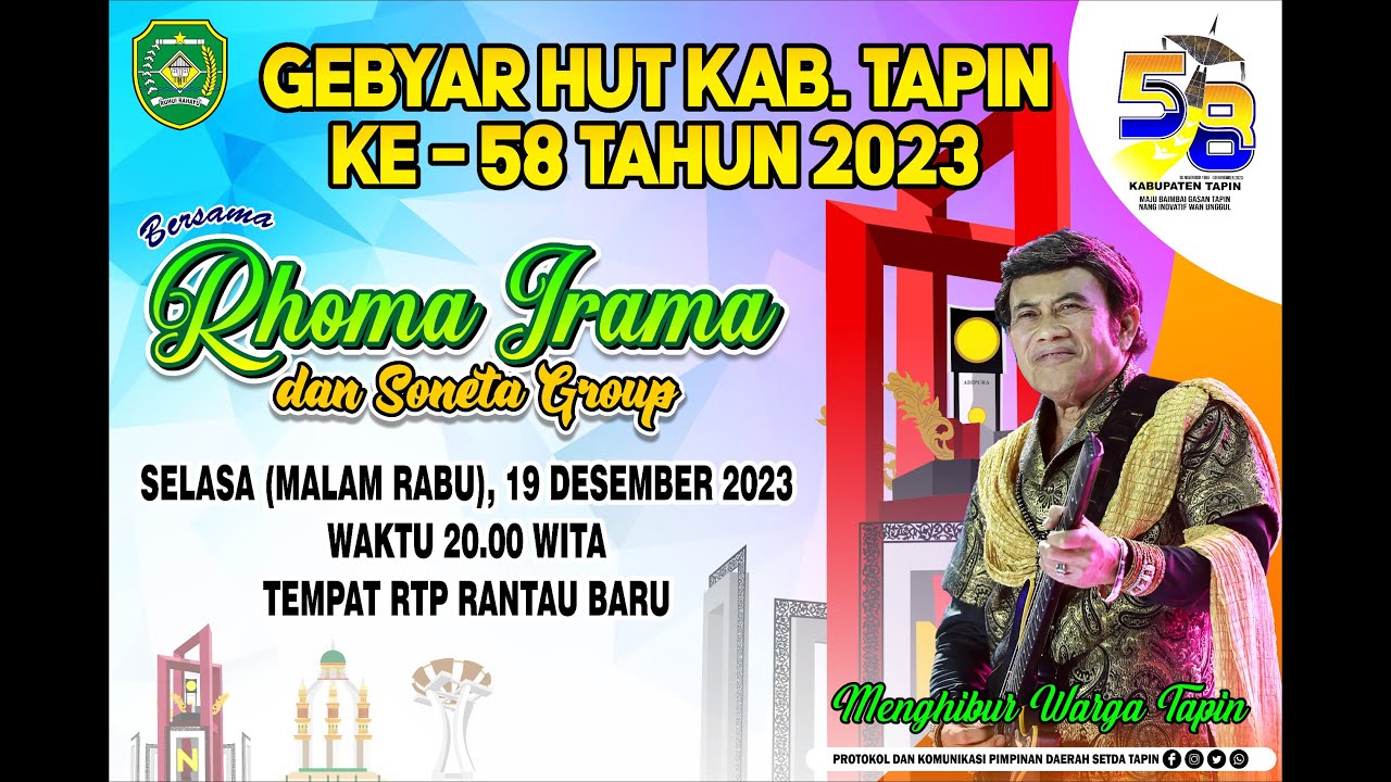 GEBYAR HUT TAPIN KE 58 BERSAMA RHOMA IRAMA DAN SONETA GROUP