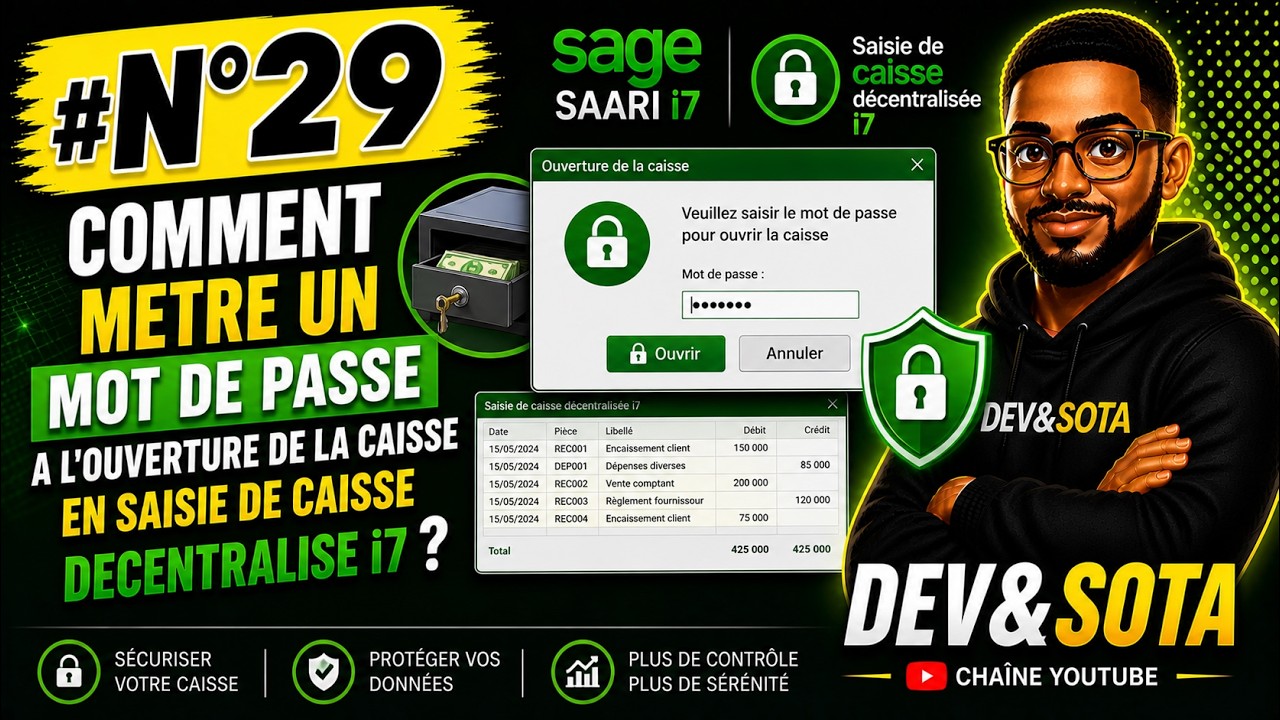 #N°29 COMMENT METRE UN MOT DE PASSE A L'OUVERTURE DE LA CAISSE EN SAISIE DE CAISSE DECENTRALISE i7 ?