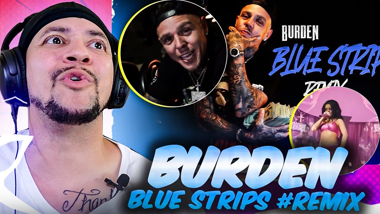 HE HAWLIN ON THIS ONE!!! Burden - Blue Strips #Remix (LIVE REACTION)