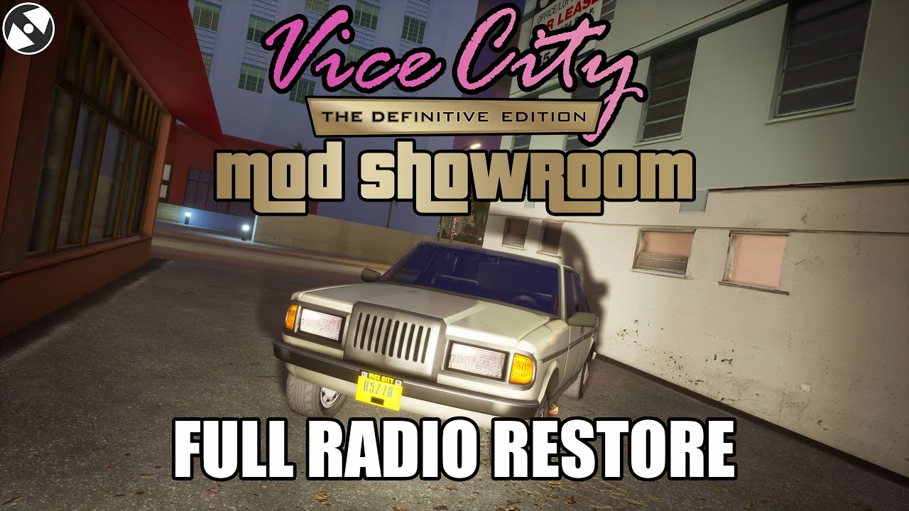 Vice City Definitive Edition Mod Showroom #1 - Full Radio Restoration