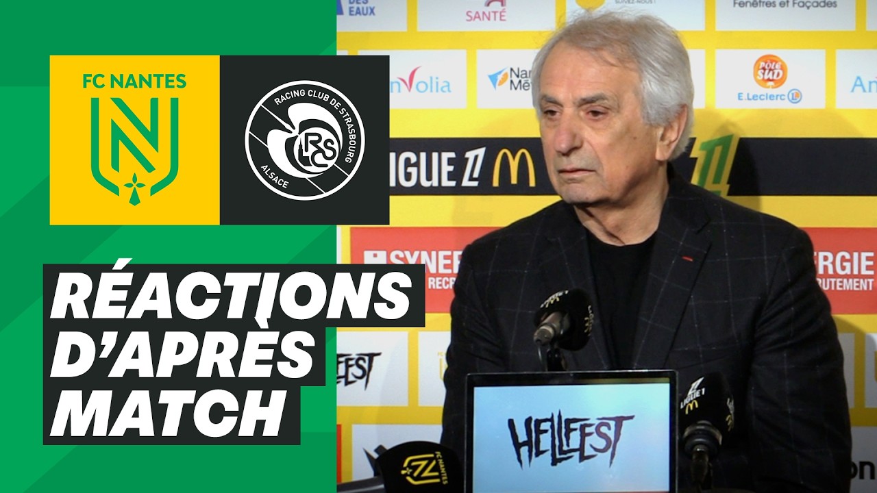 🎥🎙️ [J27] FC Nantes - RC Strasbourg : la r&eacute;action de Vahid Halilhodzic