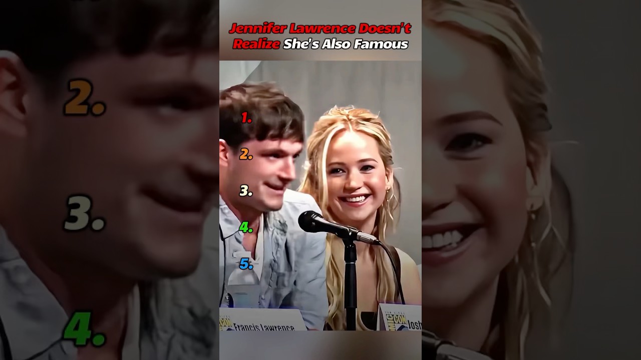 Jennifer Lawrence Doesn't Realize She's Also Famous 