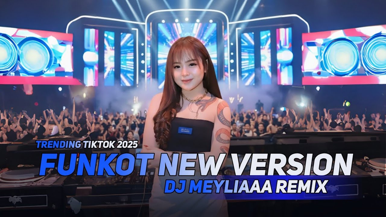 DJ FUNKOT TERBARU ❗DJ MEYLIAAA❗FULL NONSTOP 20 MENIT 