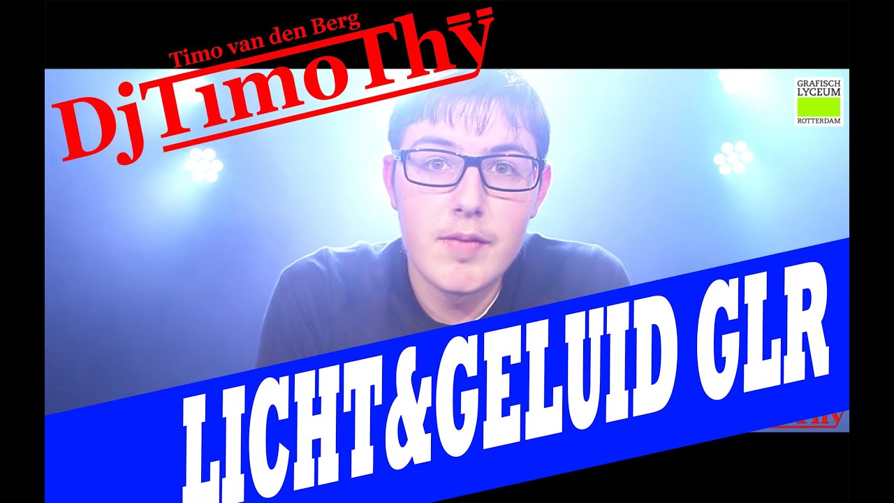 GLR VMBO | LICHT & GELUID!!!!!