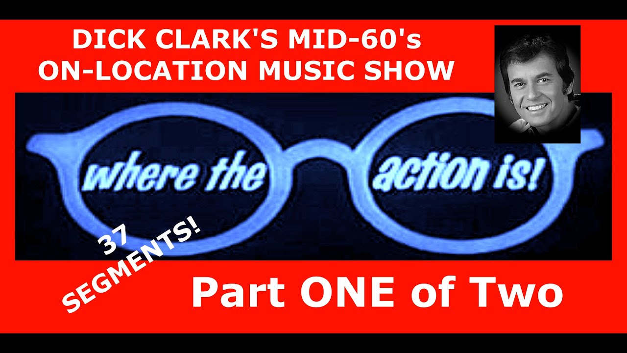 Dick Clark's WHERE THE ACTION IS (60s 