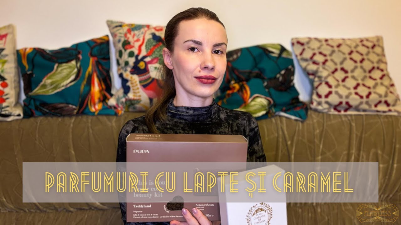 Parfumuri cu lapte și caramel | POEZIE ȘI PARFUM EP.56
