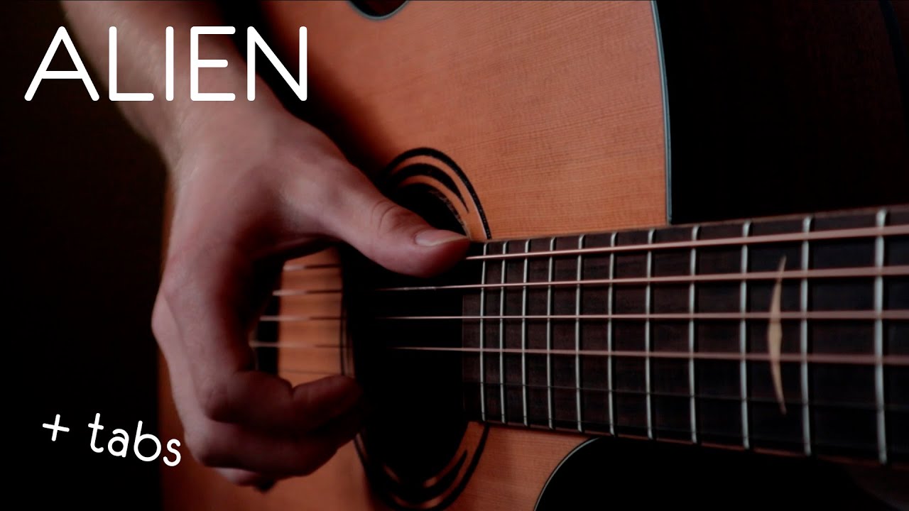 Dennis Lloyd - Alien / Fingerstyle Guitar Cover (+TABS)