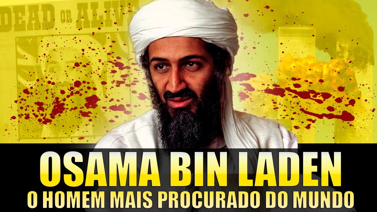 O HOMEM MAIS PROCURADO DO MUNDO - OSAMA BIN LADEN  - BIOGRAFIA DO CRIME