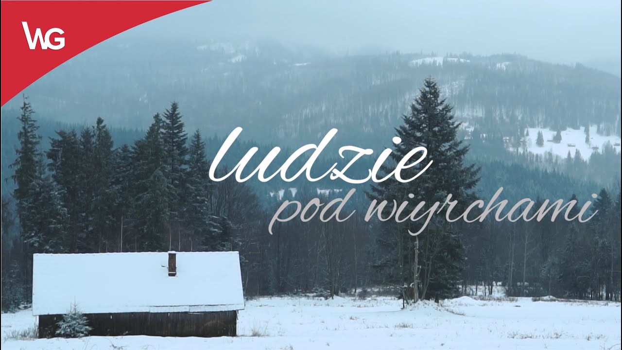 Ludzie pod wiyrchami - Przysiółek Koluska i Księzorka w Cięcinie | Część II