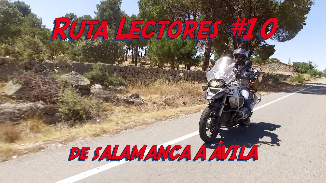 Ruta Lectores #10 y final. De Salamanca a Ávila