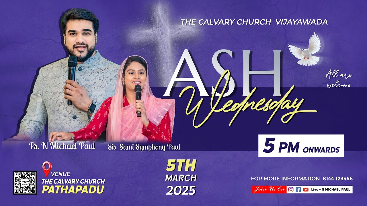 Ash Wednesday | Mar 05 2025 |  The Calvary Church Vijayawada | Pathapadu | #nmichaelpaul #lentdays