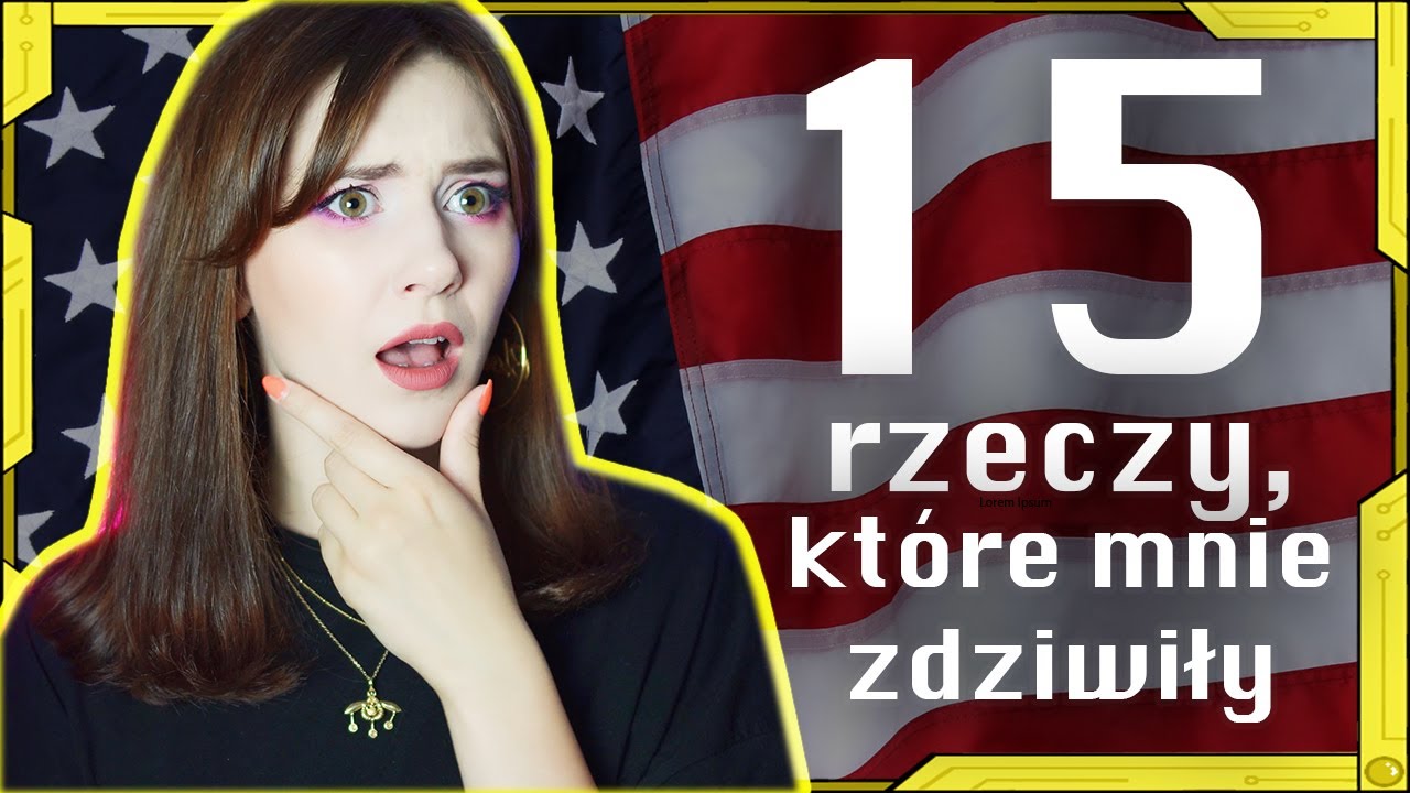 15 rzeczy, które zdziwiły mnie w STANACH ZJEDNOCZONYCH 🇺🇸 | Klaudia Cloudy