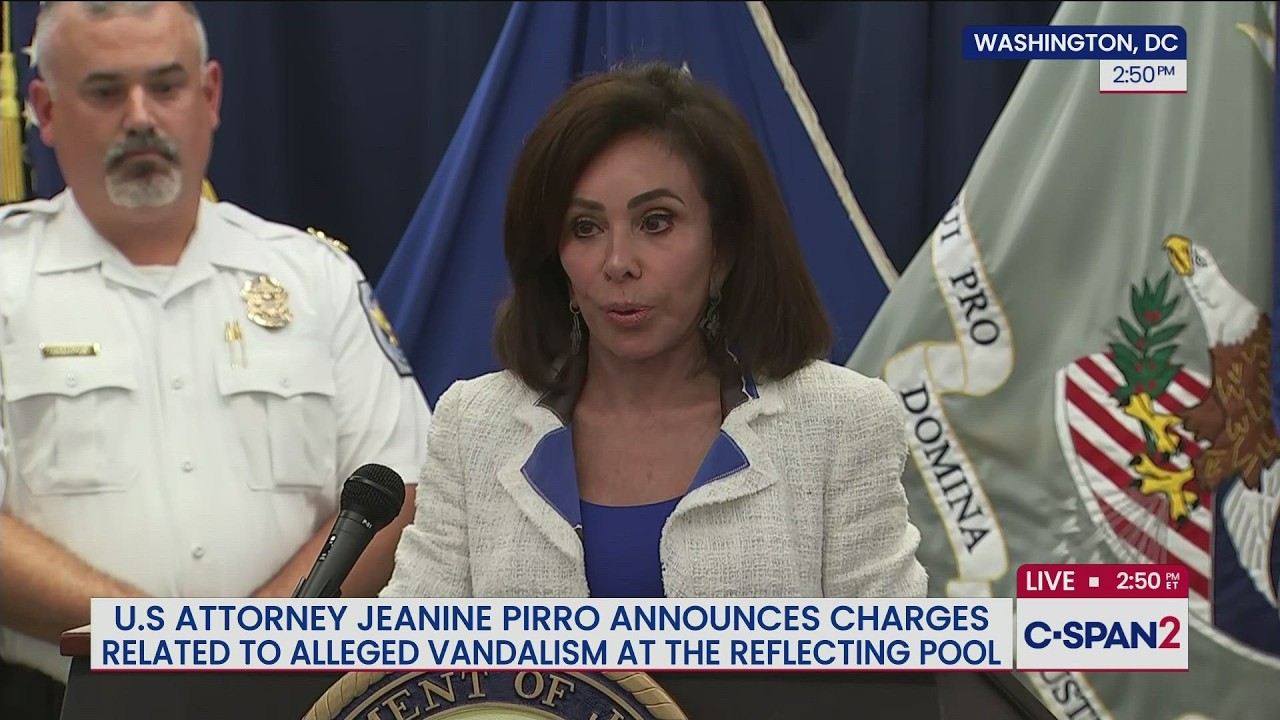 U.S. Attorney Jeanine Pirro Announces Charges Related to Vandalism of Reflecting Pool