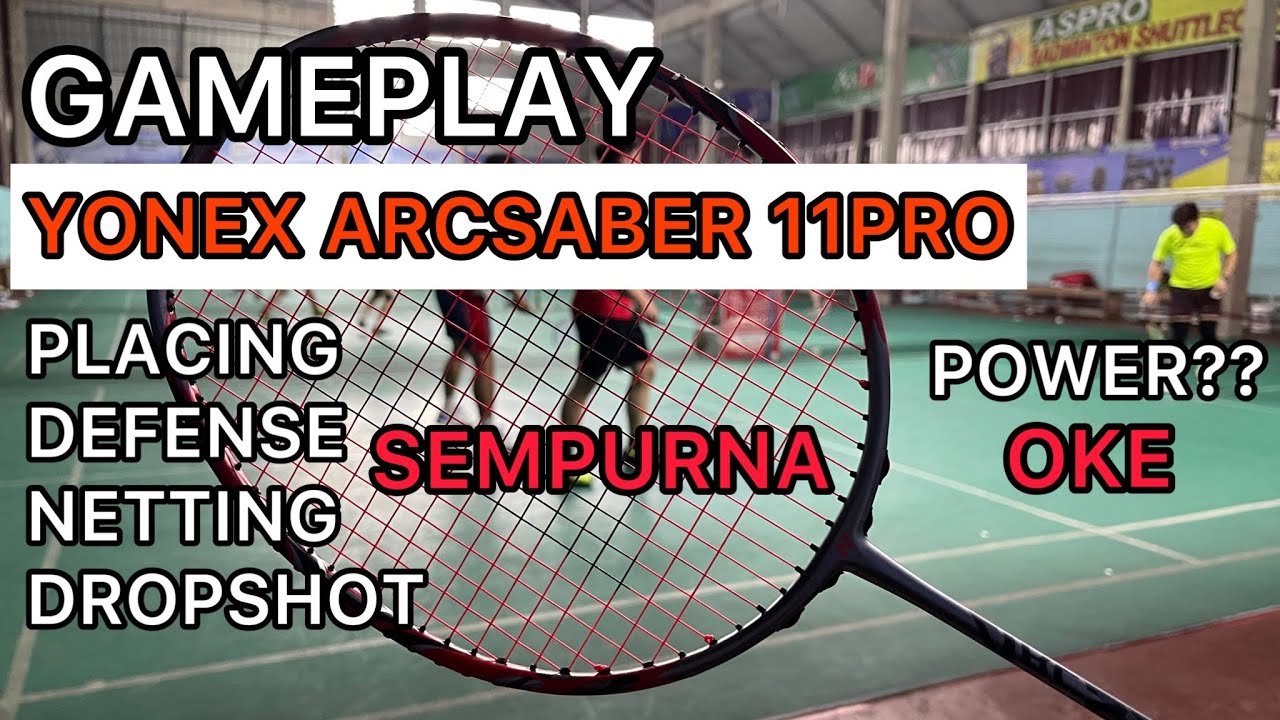 Arcsaber 11 pro gameplay | raket paling sempurna untuk pemain all around, kontrolnya ISTIMEWA