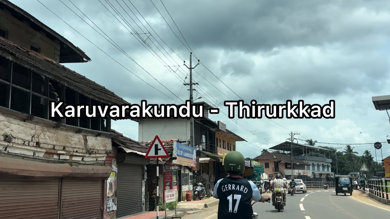 Driving from Karuvarakundu to Thirurkkad | Explore Malappuram places | Kerala | India
