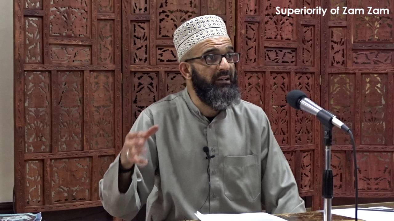 Superiority of Zam Zam Water - Dr Hafiz Ather Hussain Al-Azhari