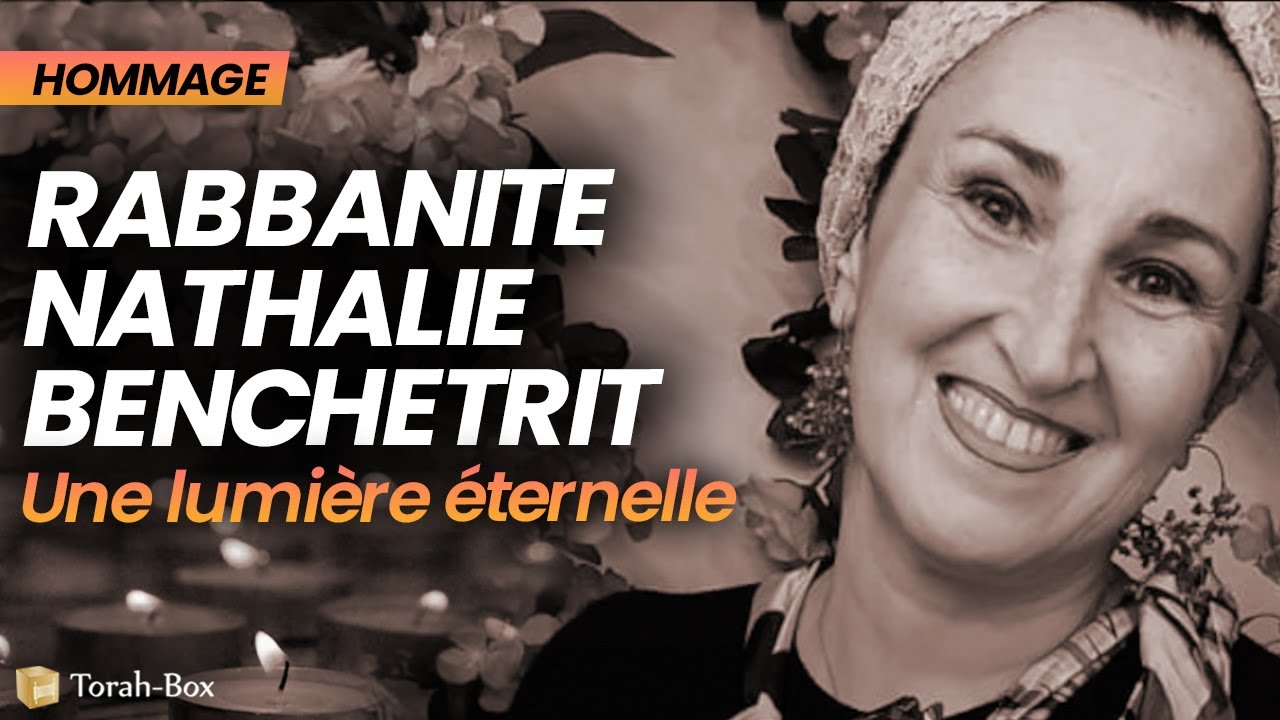Rabbanite Nathalie Benchetrit 💡 Une Lumière Éternelle