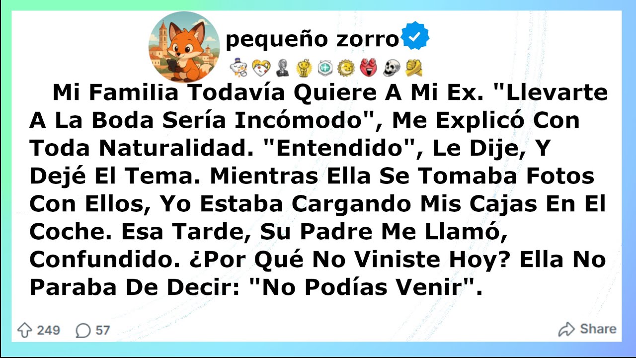Mi Familia Todavía Quiere A Mi Ex. 