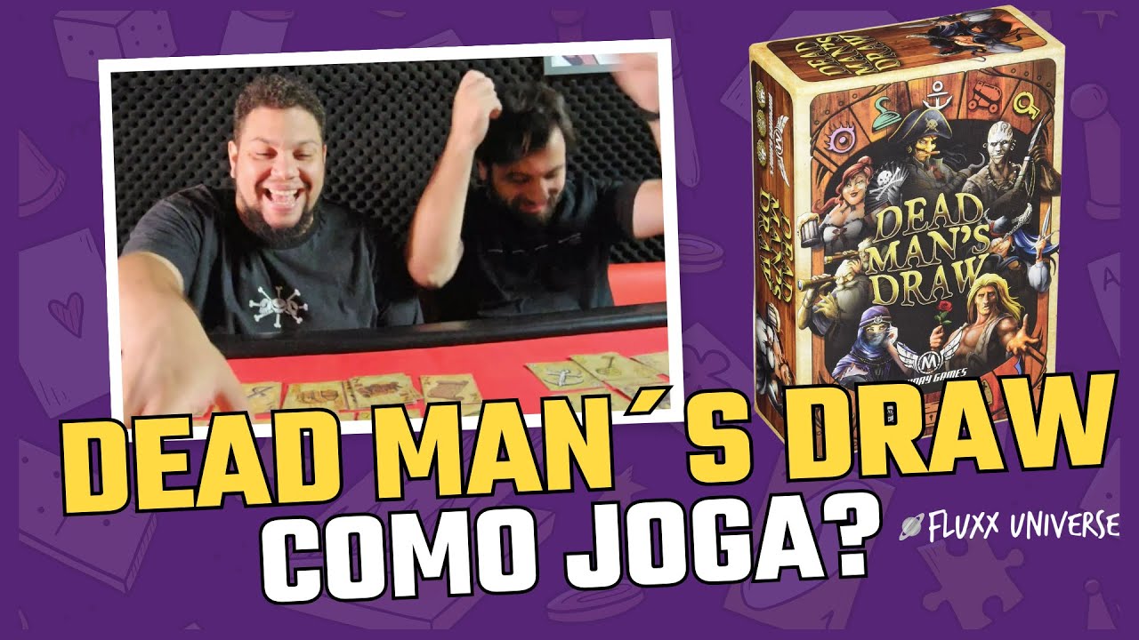 Dead Man´s Draw - Regras e Gameplay