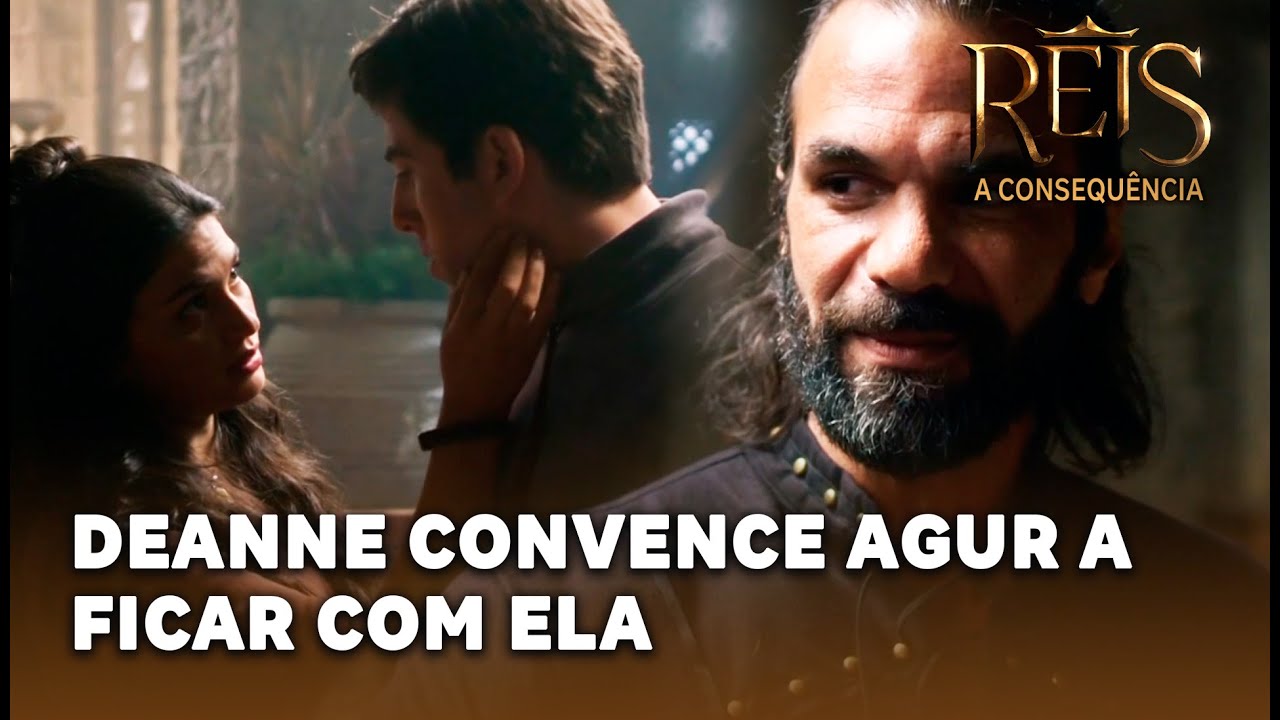 REIS - A CONSEQUÊNCIA: Deanne apresenta Agur a Araúna e convence Agur a ficar com ela