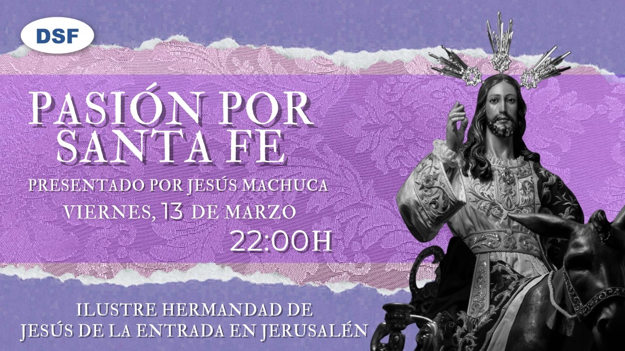 ✝ PASIÓN POR SANTA FE - 13 de Marzo de 2026