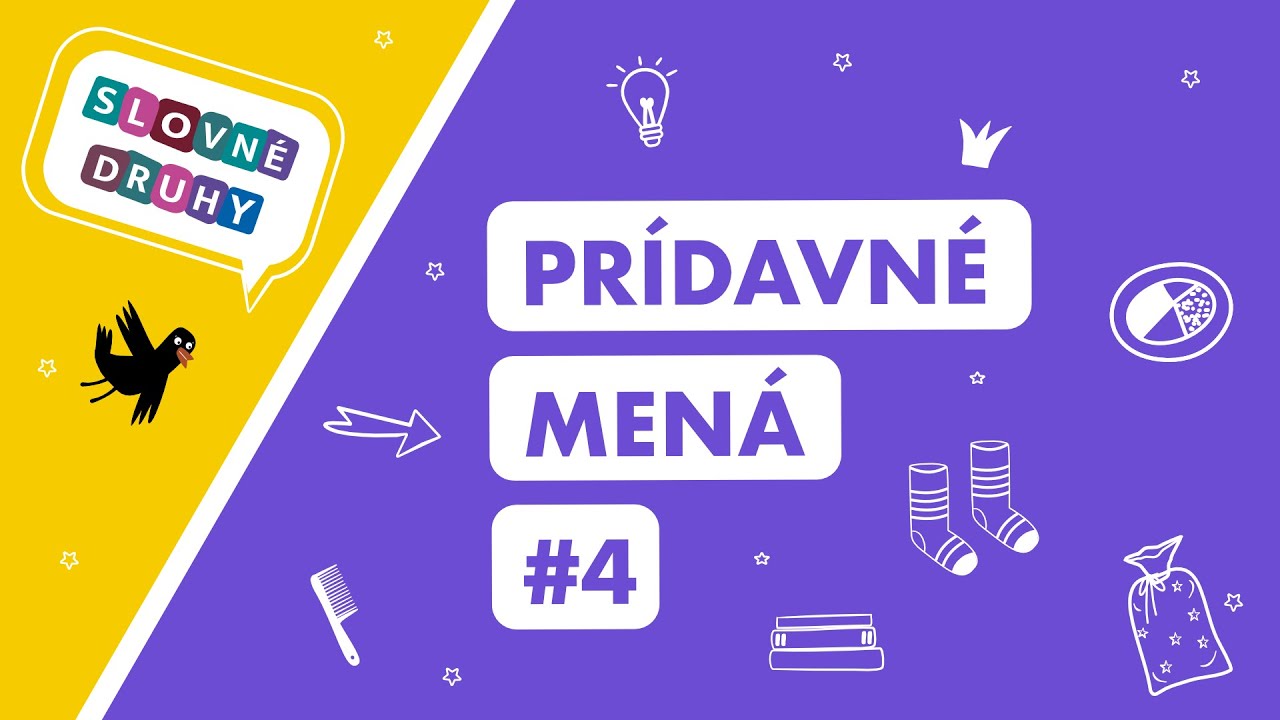 Prídavné mená. Vzory otcov a matkin. 4. časť
