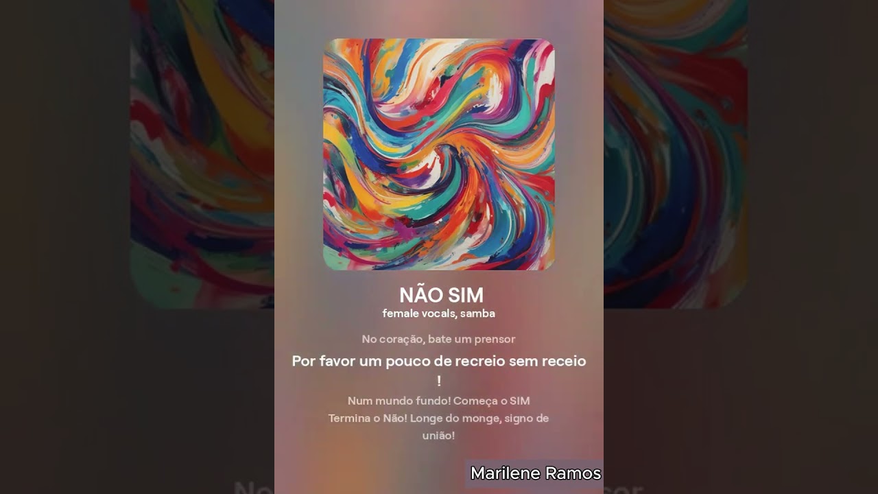 Marilene Ramos Poesia { NÃO e SIM Versão Samba: Poesia Autêntica e Música de IA }