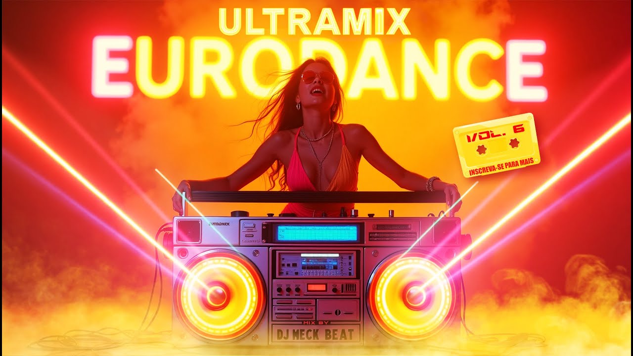ULTRAMIX EURODANCE 90'S (VOL.6) | DJ MECK BEAT - NON-STOP PARTY, MAGIA & NOSTALGIA DOS ANOS 90!