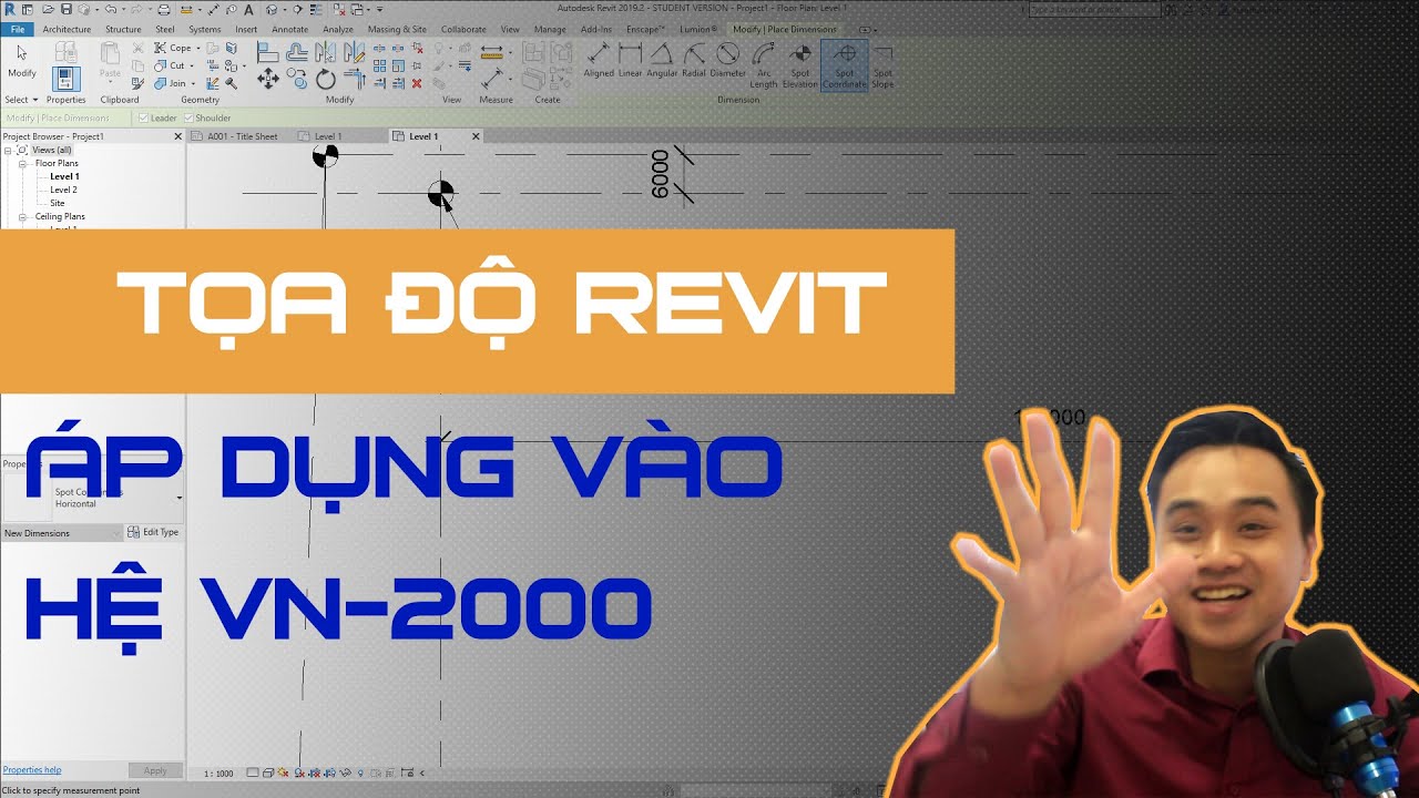 CHUYÊN ĐỀ REVIT #4. ÁP DỤNG HỆ TỌA ĐỘ REVIT VÀO THỰC TẾ XÂY DỰNG VIỆT NAM