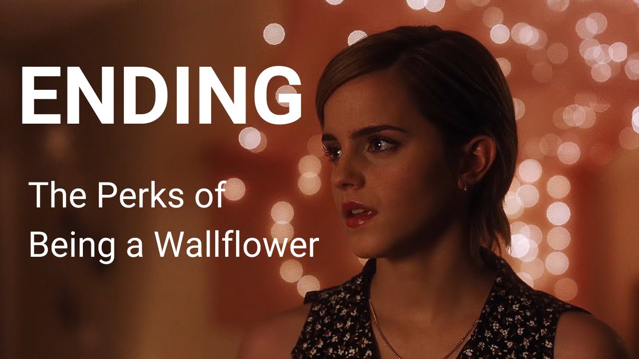 The Perks of Being a Wallflower (2012) - Ending 