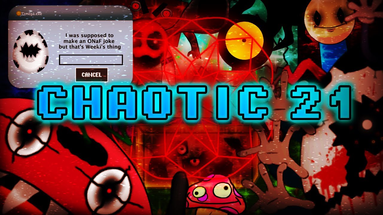 The Chaos Playhouse - Chaotic 21