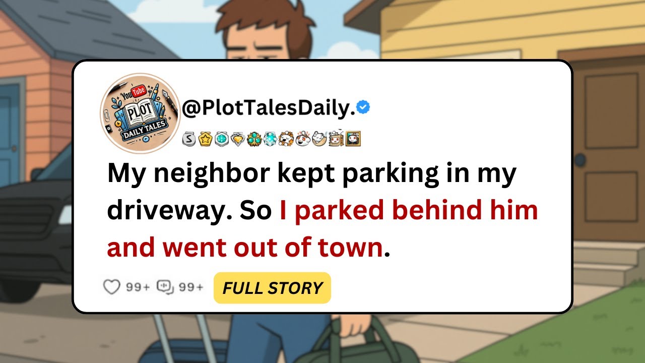 My neighbor kept parking in my driveway. So I parked behind him and went out... | Reddit Stories