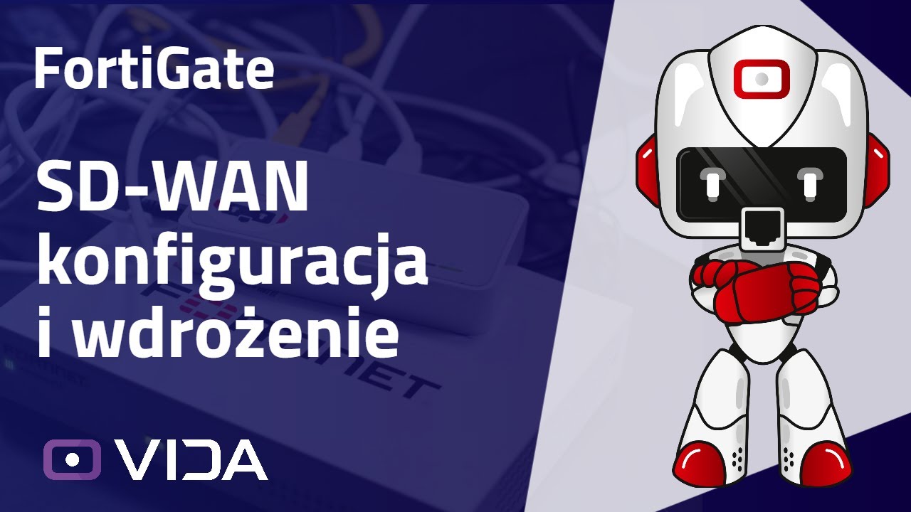 FortiGate: SD-WAN konfiguracja i wdrożenie
