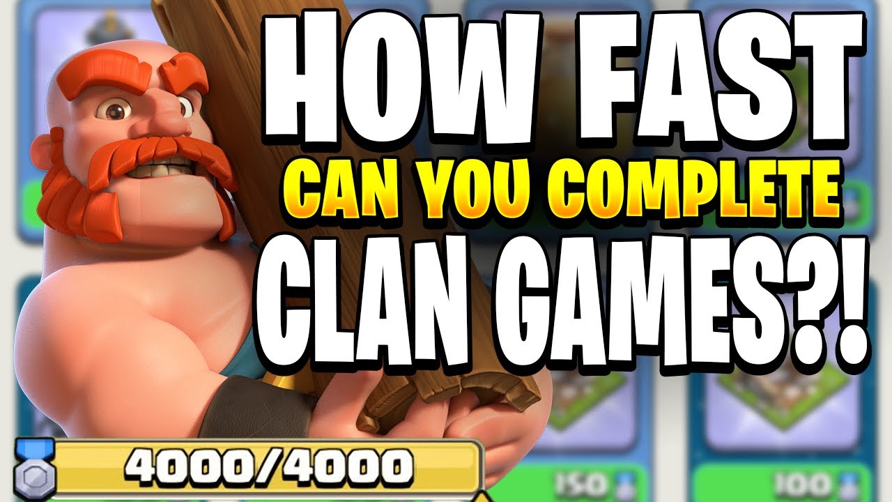 What&rsquo;s the Fastest You Can Finish Clan Games?⚡Clash of Clans