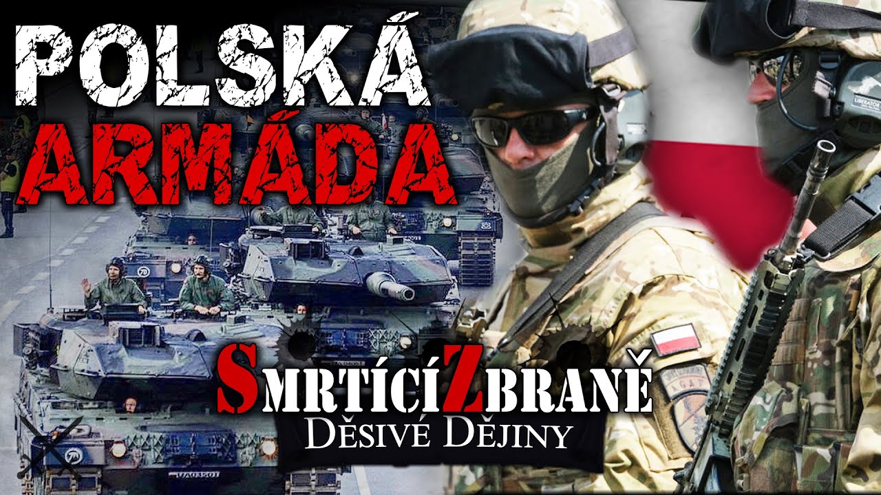 ❖ Polská Armáda zbrojí! ⚔️ | Nejsilnější vojsko Evropy? | Smrtící Zbraně