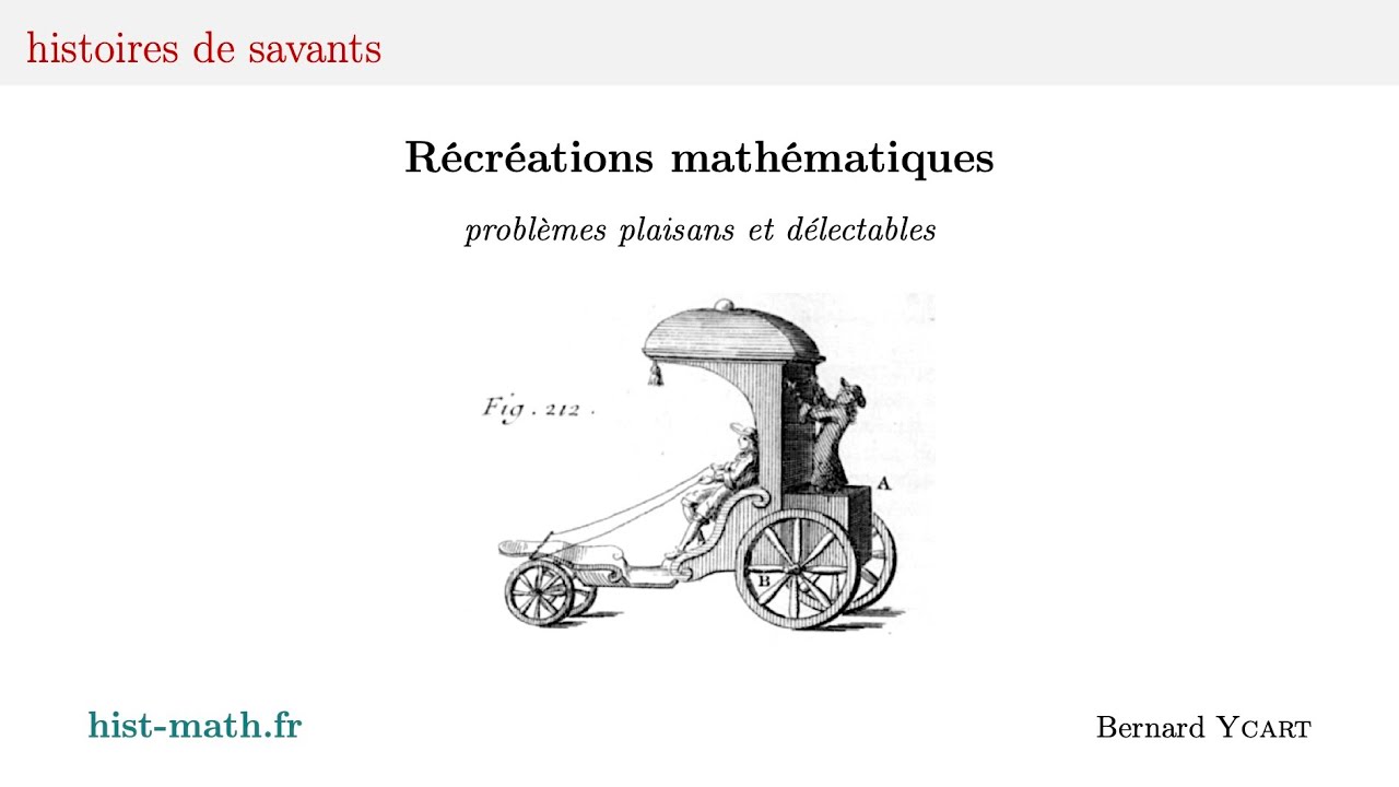 Récréations mathématiques