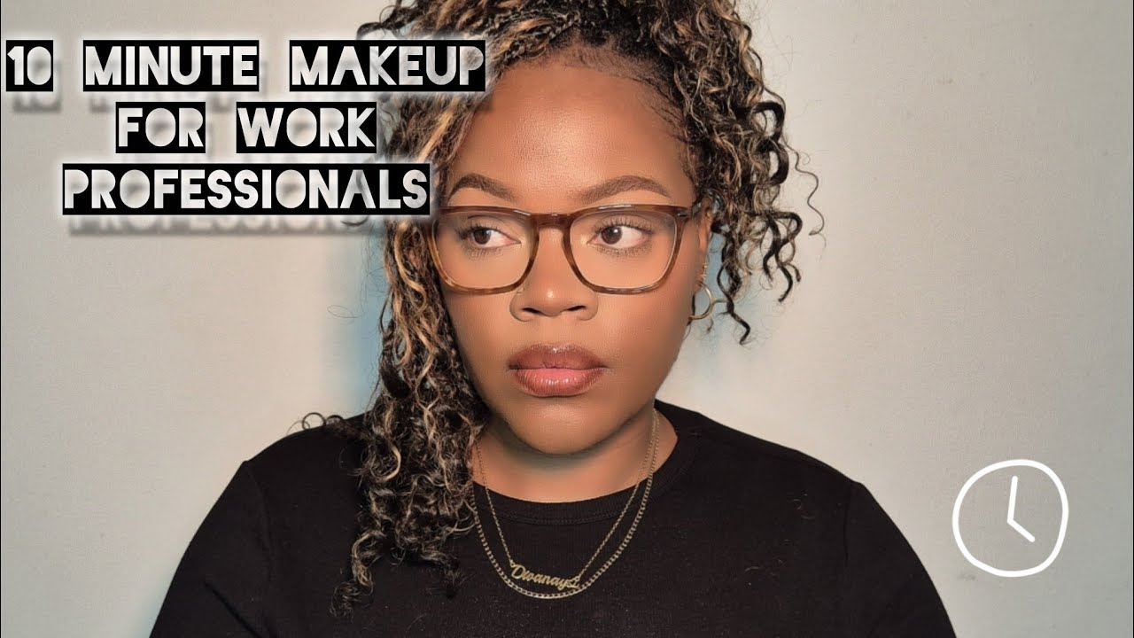 10 - minute Makeup for Work Professionals |Divanay