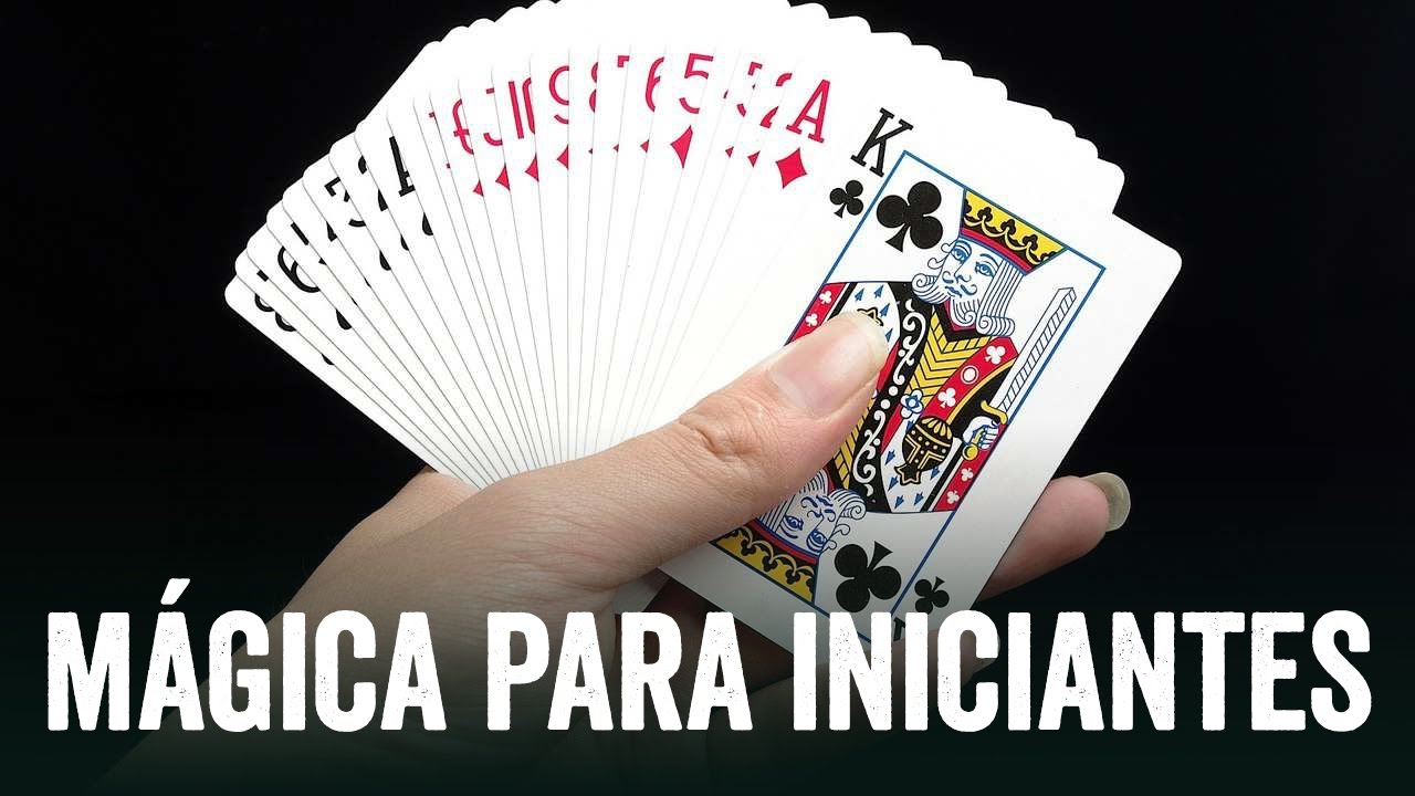 M&Aacute;GICA PARA INICIANTES (Curso de M&aacute;gicas com Baralho #9)