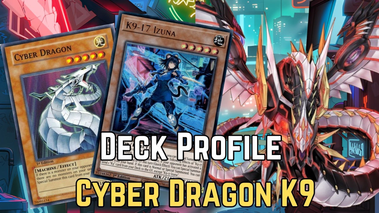DESEMPOLVA tu Deck Cyber Dragon, que en 2026 lo puedes jugar con K9
