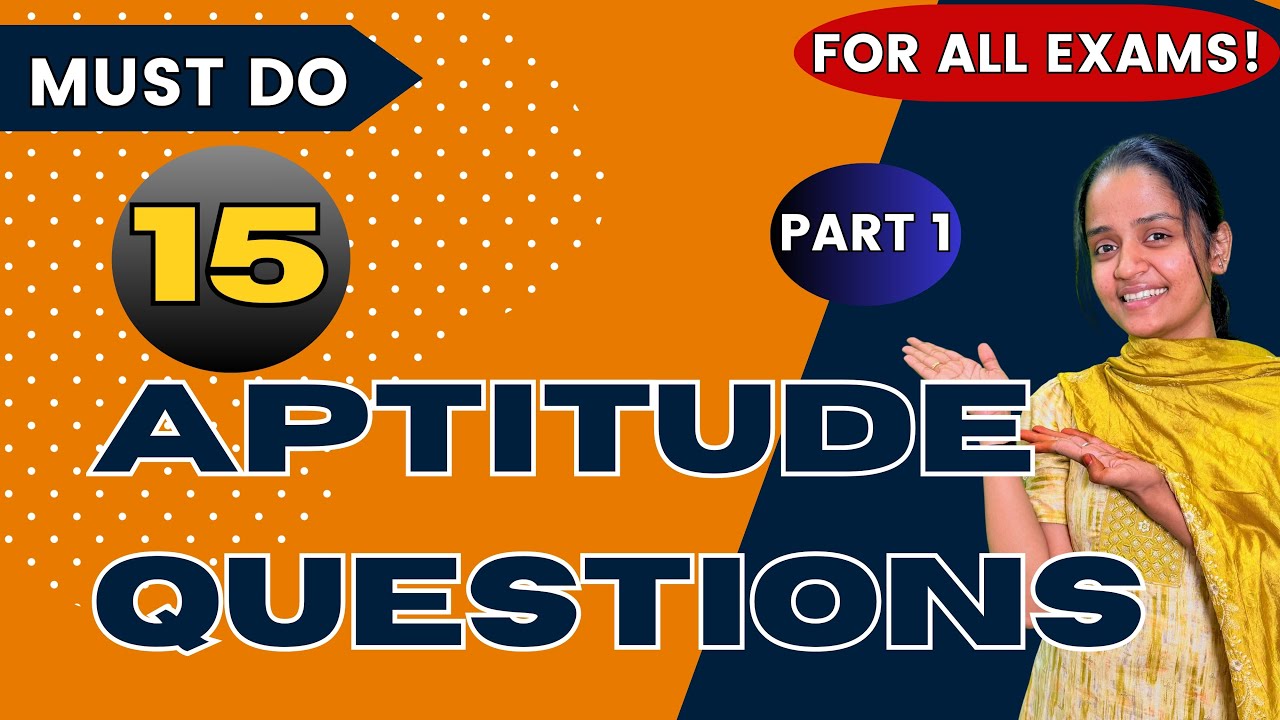 Top 15 Aptitude Questions with Answers | Best Practice for Competitive Exams like SSC, MAT (Part 1)