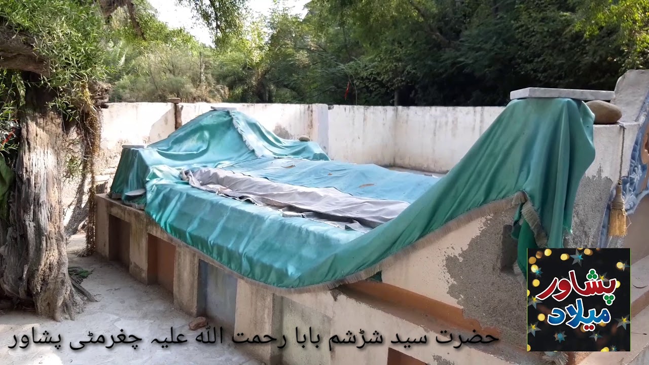 Holy Shrine || Hazrat Syed Sharsham Baba (RA) || Chaghar Matti Village || Peshawar || Pakistan